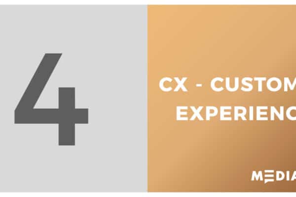  CX - CUSTOMER EXPERIENCE