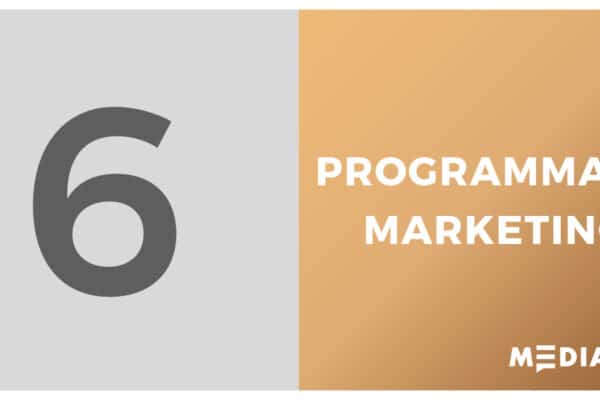 PROGRAMMATIC MARKETING