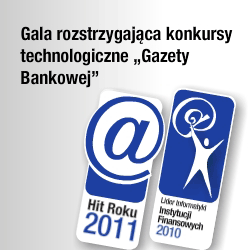 Konkursy Technologiczne Gazety Bankowej 2011 rozstrzygnięte Gazeta Bankowa 1300288555
