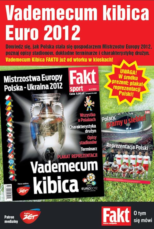Vademecum Kibica o Euro 2012 od redakcji Faktu Fakt 1338215286