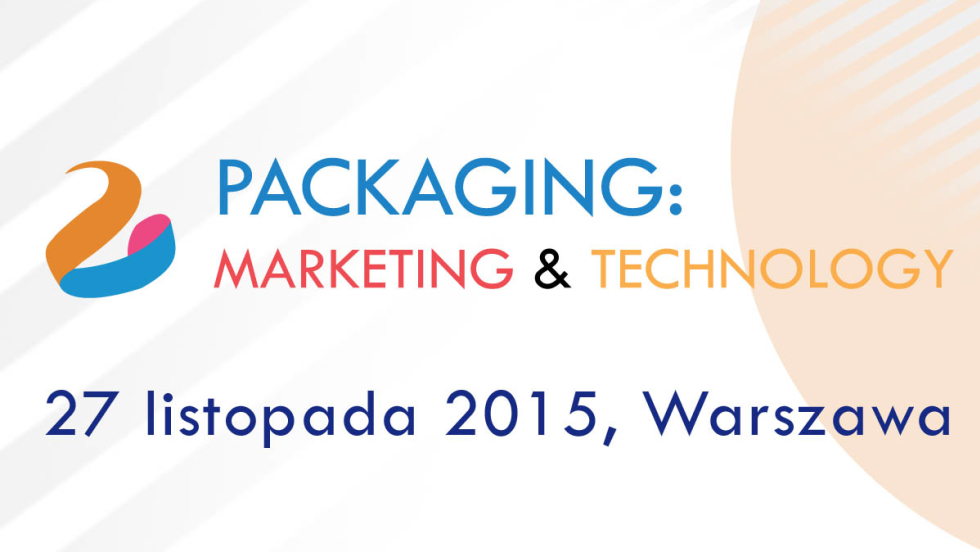 Konferencja PACKAGING: Marketing & Technology Packaging: Marketing & Technology packaging