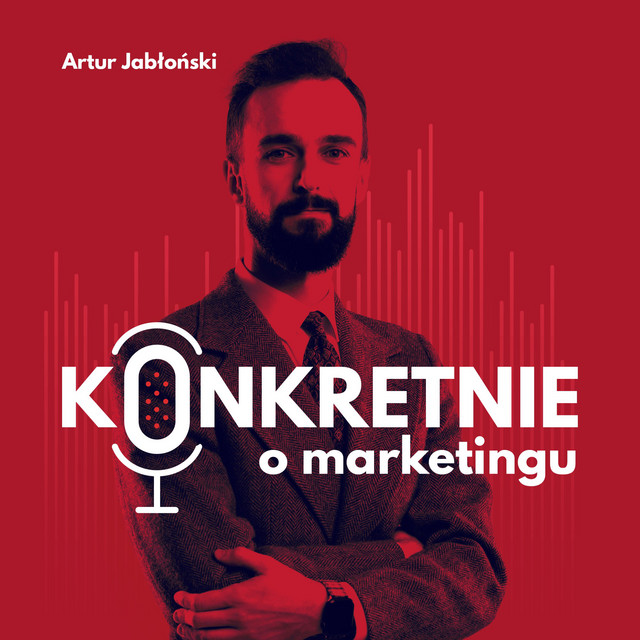 TOP 10 podcastów marketingowych Marketing podcast konkretnie o marketingu