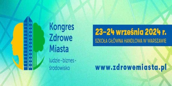 Kongres Zdrowia Miasta-Ludzie, Biznes, Środowisko