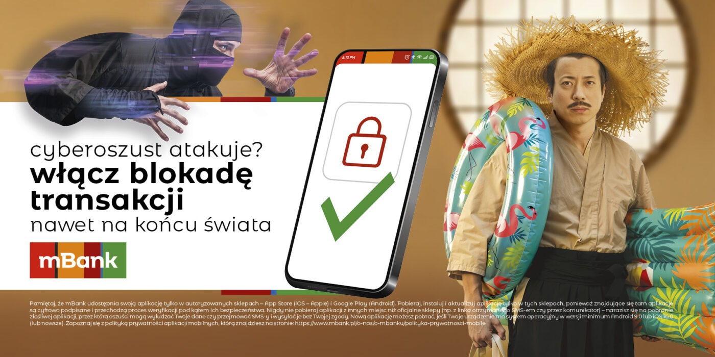mBank – Cyberoszuści nie biorą urlopu. Wakacyjny thriller wkracza do kampanii „Samoobrona w sieci" 81 Letnia odsłona cyklu edukacyjnego mBanku, przygotowana przez Molecular Creative i dom mediowy Carat, wystartowała 6 maja 2026 roku. Tym razem bank sięga po konwencję wakacyjnego thrillera, by przypomnieć, że sezon urlopowy wcale nie zwalnia cyberprzestępców z aktywności.